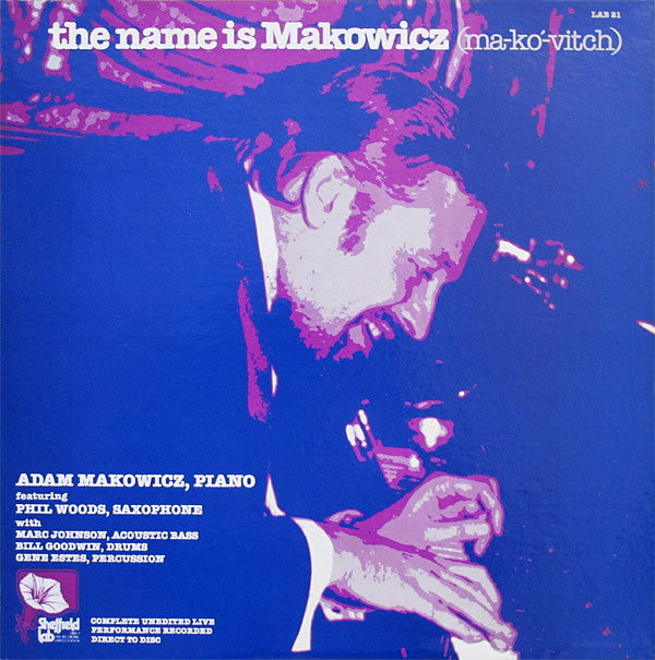 Adam Makowicz - The Name Is Makowicz (Ma-kó-vitch) (LP, Album)