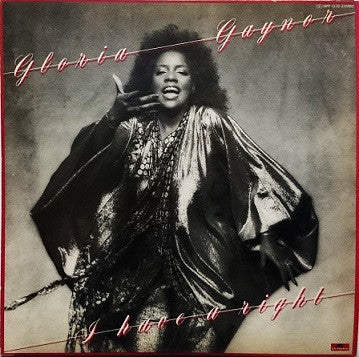 Gloria Gaynor - I Have A Right (LP, Album, Promo)