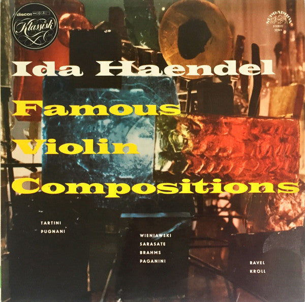 Ida Haendel, Alfred Holeček - Famous Violin Compositions (LP, Rei)