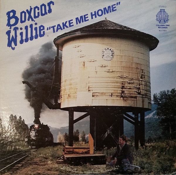 Boxcar Willie - Take Me Home (LP, Album)