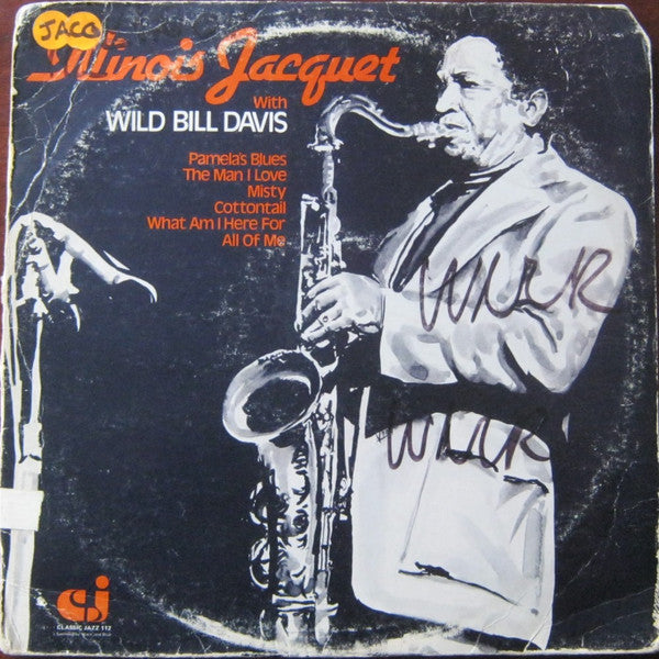 Illinois Jacquet - Illinois Jacquet With Wild Bill Davis(LP, Album)