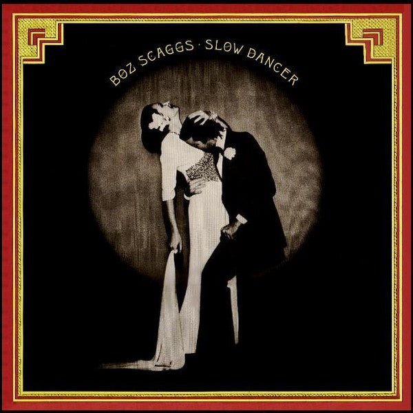 Boz Scaggs - Slow Dancer (LP, Album, RE)