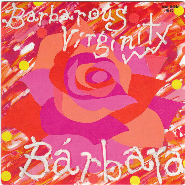 Bárbara (3) - Barbarous Virginity (7"", EP)