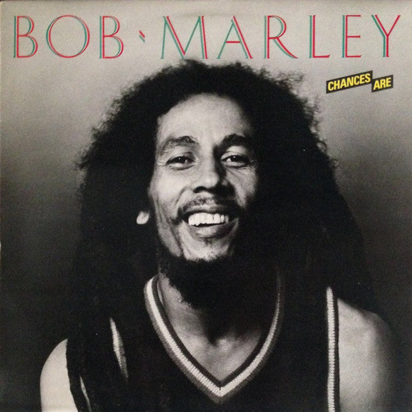Bob Marley - Chances Are (LP, Album)