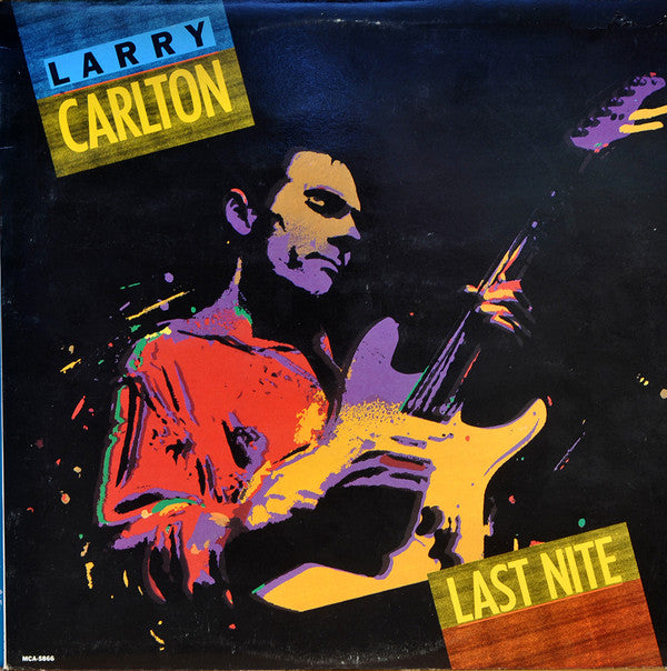 Larry Carlton - Last Nite (LP, Album)