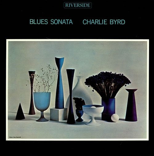 Charlie Byrd - Blues Sonata (LP, Album, RE)