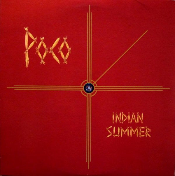 Poco (3) - Indian Summer (LP, Album, Ter)