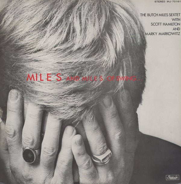 The Butch Miles Sextet - Miles And Miles Of Swing (LP, Album, RE)