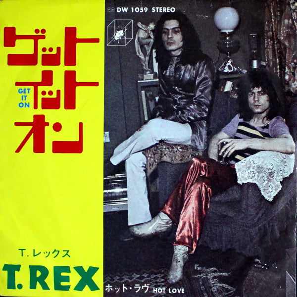 T. Rex - Get It On (7"")