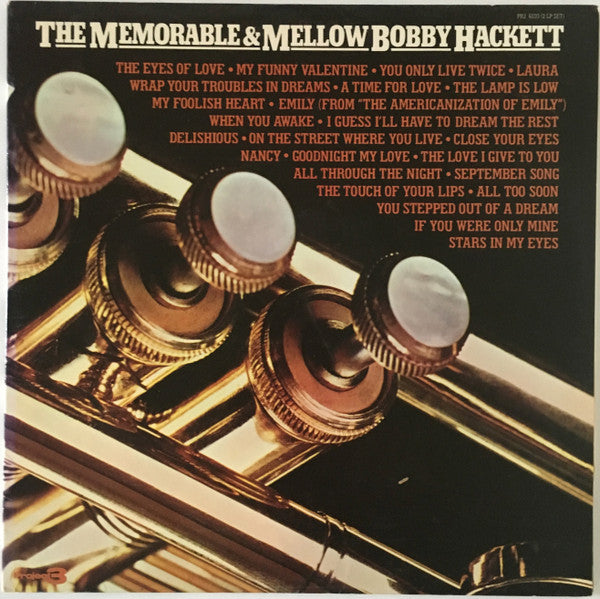 Bobby Hackett - The Memorable & Mellow Bobby Hackett (2xLP, Comp, Gat)