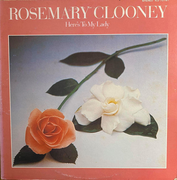 Rosemary Clooney - Here's To My Lady (LP, Album)