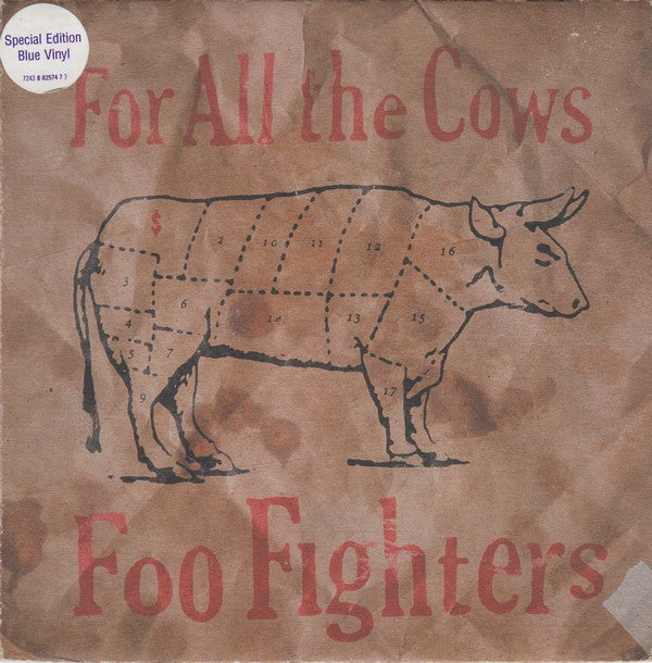 Foo Fighters - For All The Cows (7"", Single, Blu)