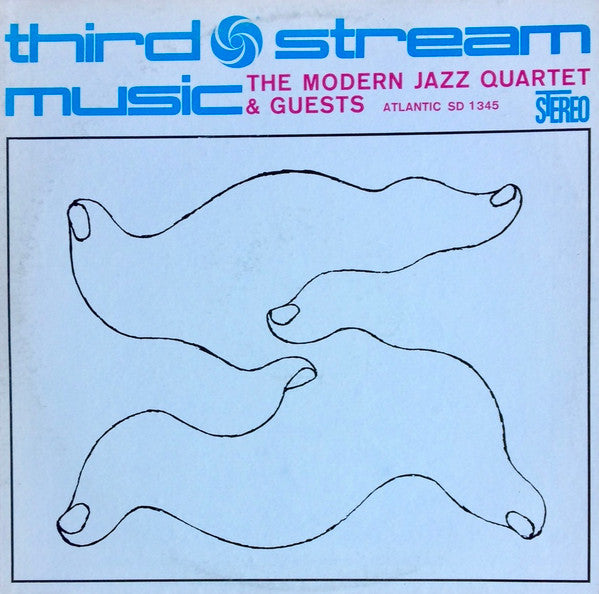 The Modern Jazz Quartet - Third Stream Music(LP, Album, RE, Whi)