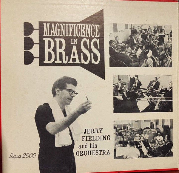 Jerry Fielding & His Orchestra* - Magnificence In Brass (LP, Album)
