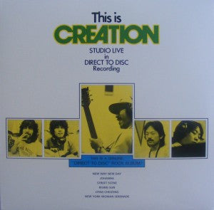 Creation (6) - This Is Creation Studio Live in Direct to Disc Recor...