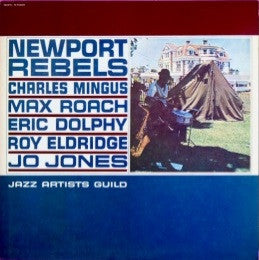 Charles Mingus - Newport Rebels(LP, Album, RE)