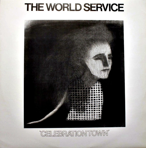 The World Service - Celebration Town (12"")