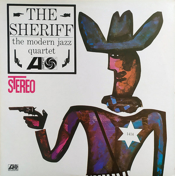 The Modern Jazz Quartet - The Sheriff (LP, Album, RE)