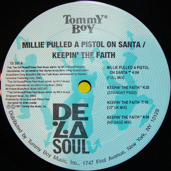 De La Soul - Millie Pulled A Pistol On Santa / Keepin' The Faith(12")