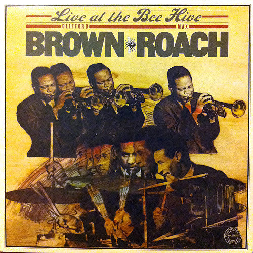 Clifford Brown - Max Roach* - Live At The Bee Hive (2xLP, Album, Mono)