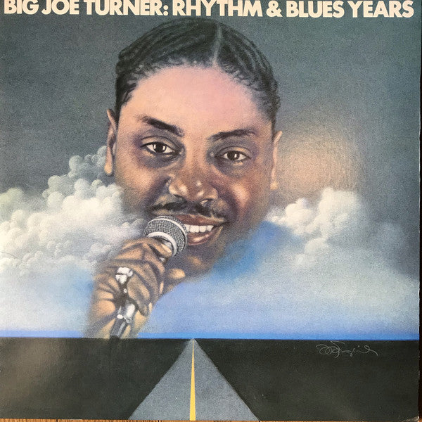 Big Joe Turner - Rhythm & Blues Years (2xLP, Comp, Mono)