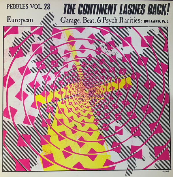 Various - Pebbles Vol. 23 The Continent Lashes Back! Holland Pt.2 (...