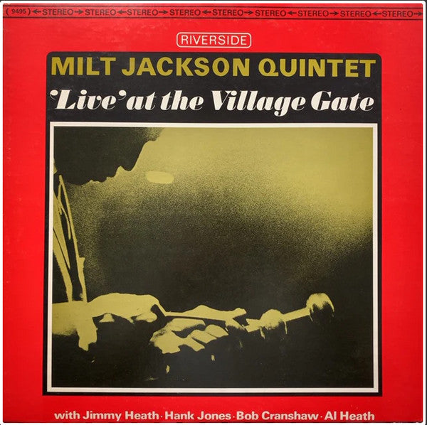 Milt Jackson Quintet - 'Live' At The Village Gate (LP, Album, Ltd, RE)