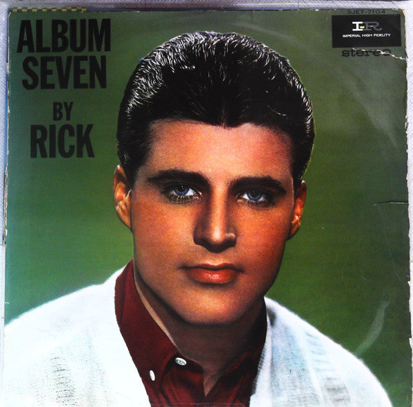 Rick Nelson* - Album Seven By Rick (LP, Album)