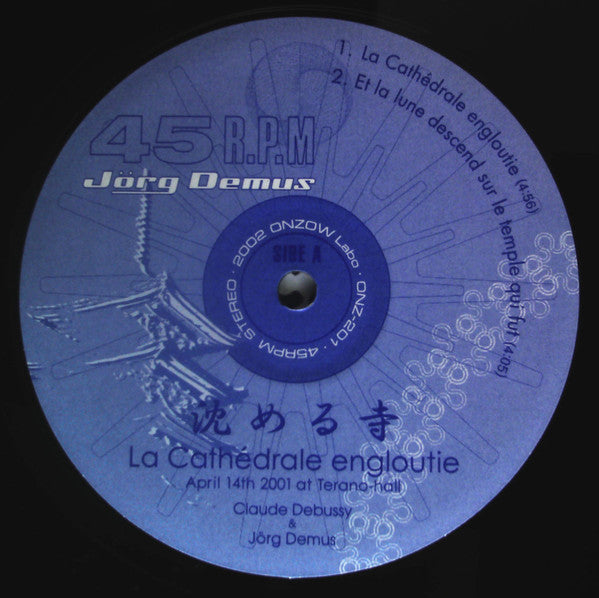 Claude Debussy - La Cathédrale Engloutie = 沈める寺 (April 14th 2001 At...