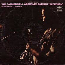 The Cannonball Adderley Quintet - In Person(LP, Album)
