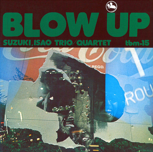 Isao Suzuki Trio - Blow Up = ブロー・アップ(LP, Album, RP)