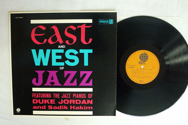 Duke Jordan and Sadik Hakim - East And West Of Jazz (LP, Album, RE)