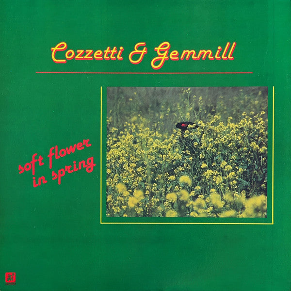 Cozzetti & Gemmill* - Soft Flower In Spring (LP)