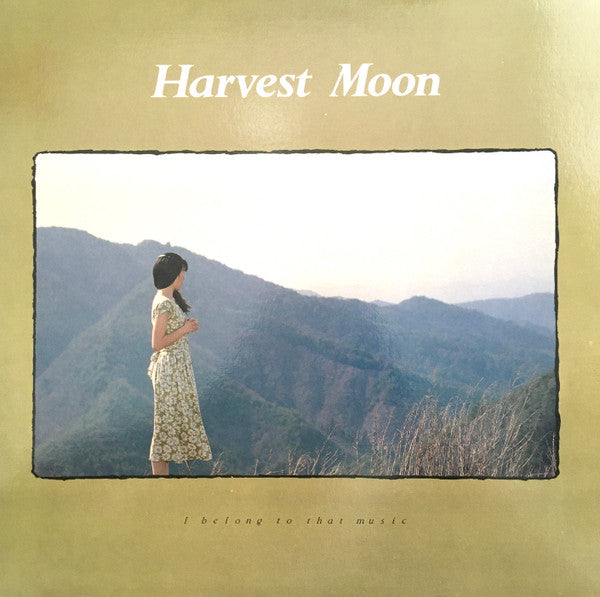 Harvest Moon (6) - I Belong To That Music (LP, Album)