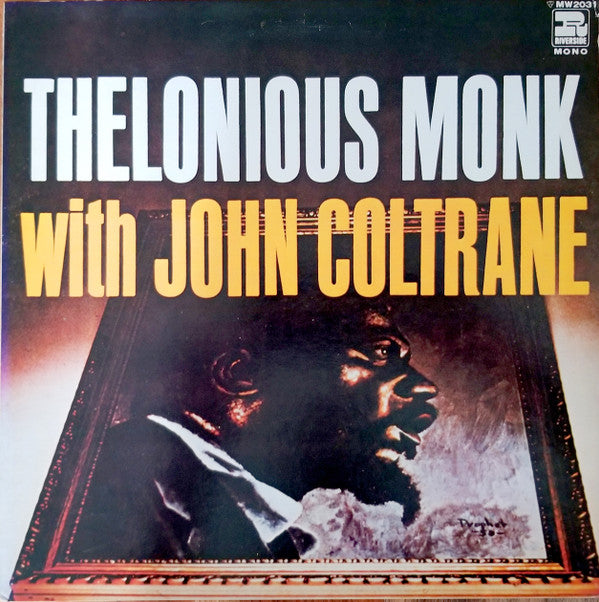 Thelonious Monk - Thelonious Monk With John Coltrane‎(LP, Album, Mo...