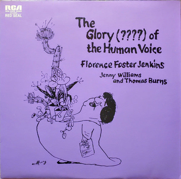 Florence Foster Jenkins - The Glory (????) Of The Human Voice = 人間の...