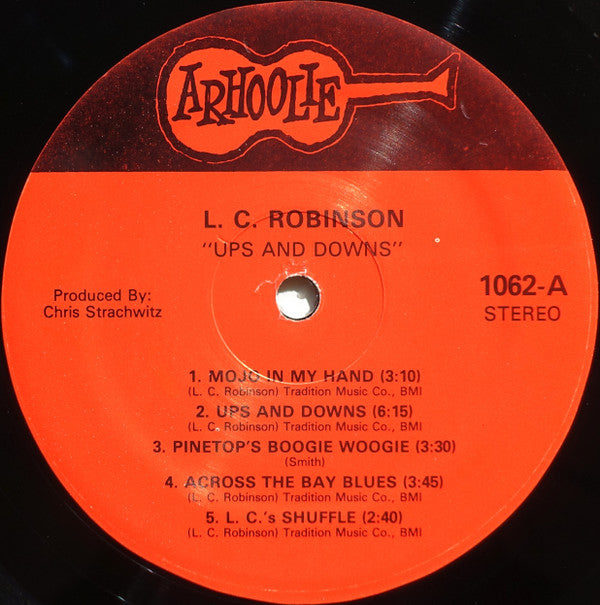 L.C. Good Rockin' Robinson* - Ups And Downs (LP, Album, RP)