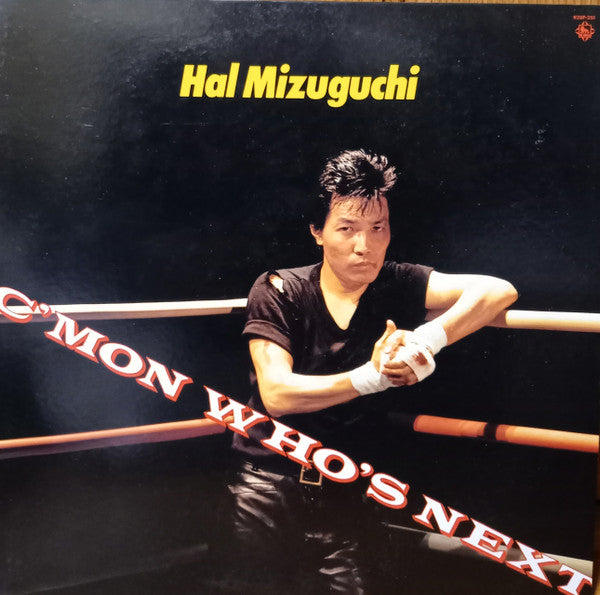 Hal Mizuguchi* - C'mon Who's Next (LP, Album)