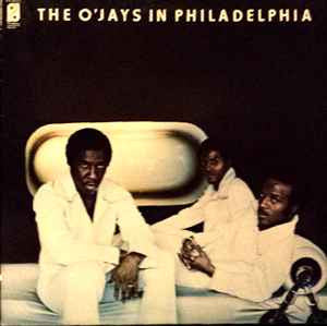 The O'Jays - In Philadelphia (LP, Album, Promo)