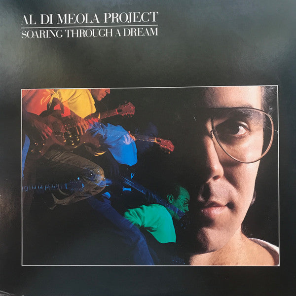 Al Di Meola Project - Soaring Through A Dream = 夢幻飛行(LP, Album)