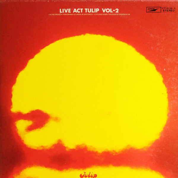 チューリップ* - Live!! Act Tulip Vol.2 (2xLP, Album)