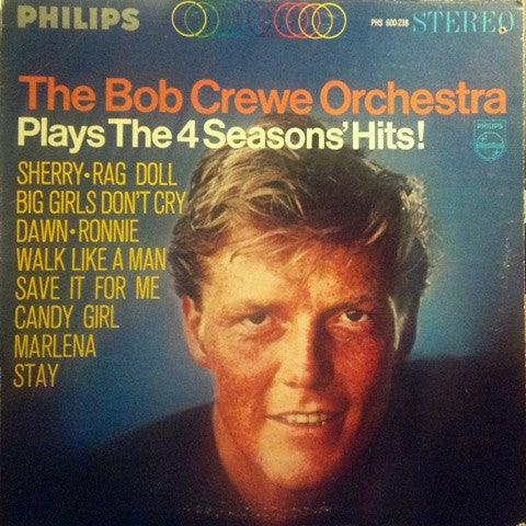 The Bob Crewe Orchestra* - Plays The 4 Seasons' Hits (LP, Album)