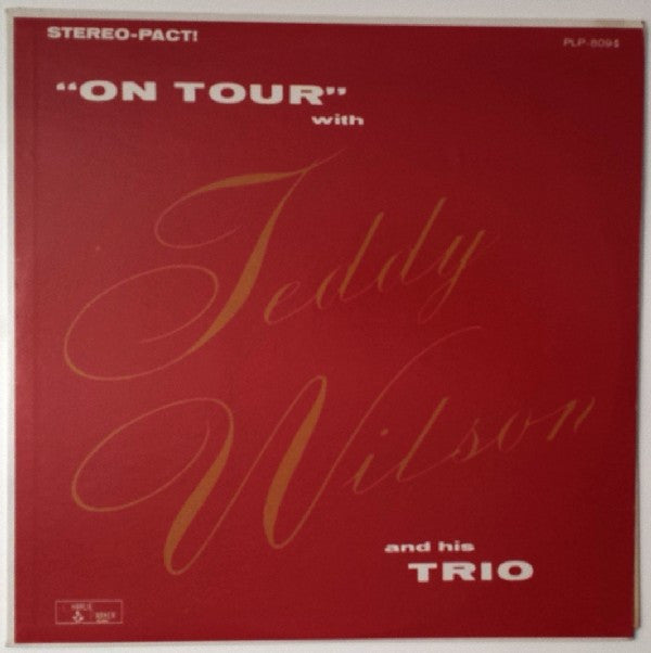 Teddy Wilson Trio - ""On Tour"" With Teddy Wilson And His Trio(LP, ...