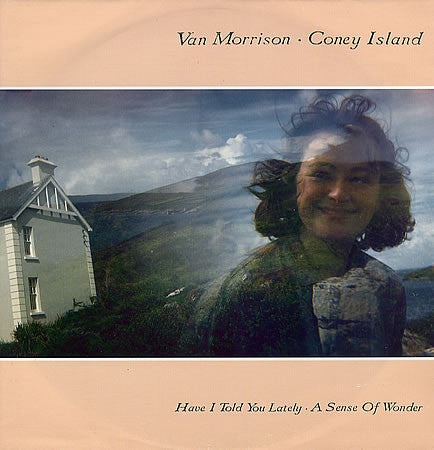 Van Morrison - Coney Island / Have I Told You Lately (12"", Single)