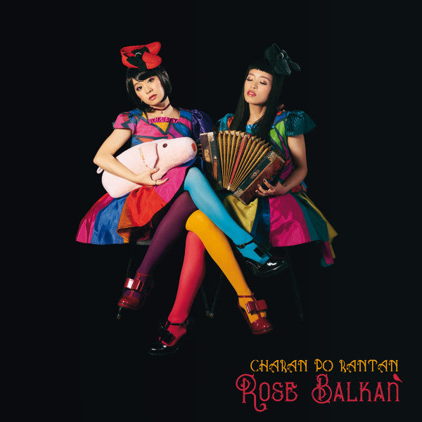 Charan Po Rantan* - Rose Balkan (LP, RSD, pin + CD + Comp)