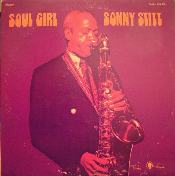 Sonny Stitt - Soul Girl (LP)