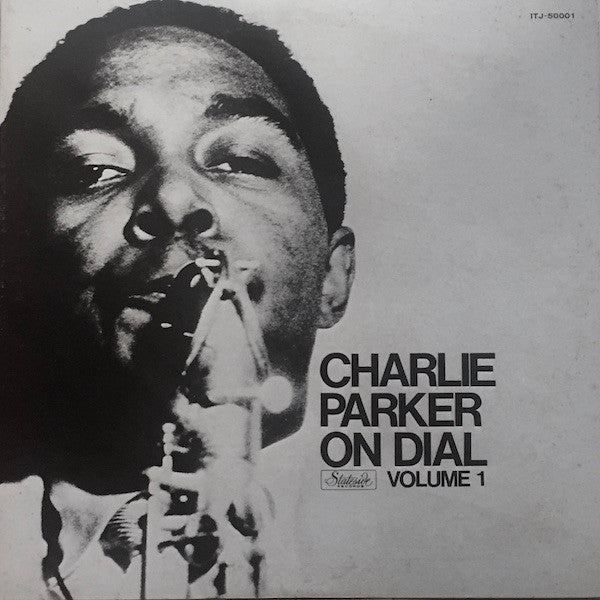 Charlie Parker - Charlie Parker On Dial Volume 1 (LP, Comp, Mono, RE)