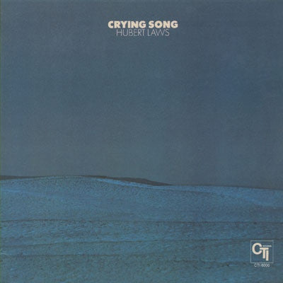 Hubert Laws - Crying Song (LP, Album, RE)