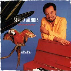 Sergio Mendes* - Arara (LP, Album)