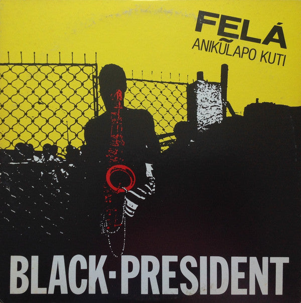 Fela Kuti - Black President = ブラック・プレジデント(LP, Comp)